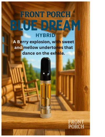 Blue Dream 510 - Front Porch
